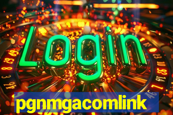 pgnmgacomlink