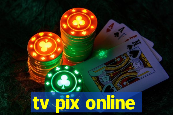 tv pix online