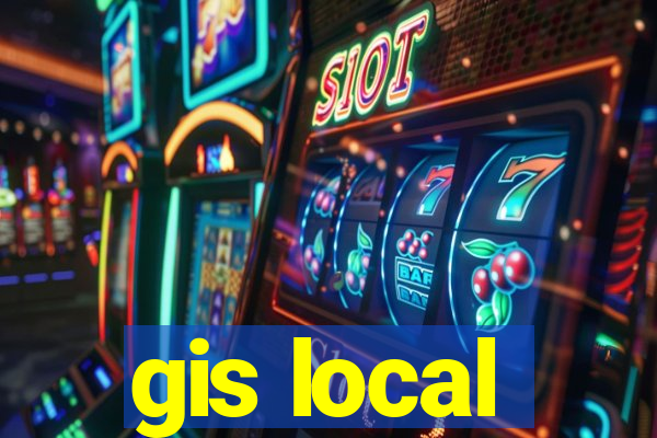 gis local