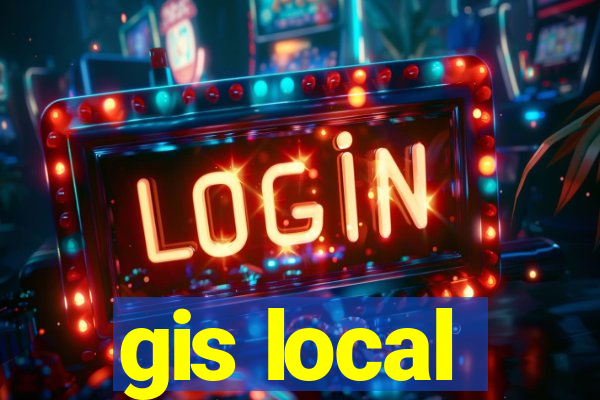 gis local