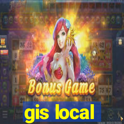 gis local