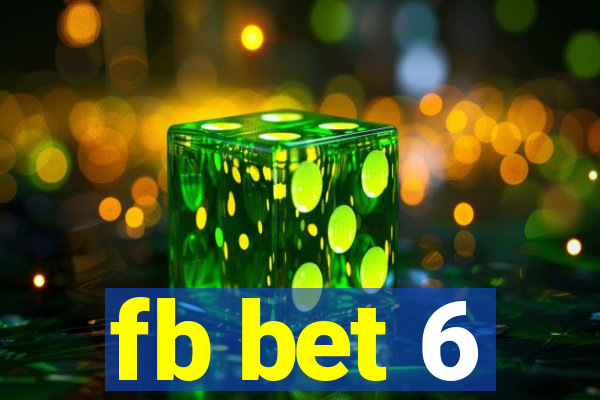 fb bet 6