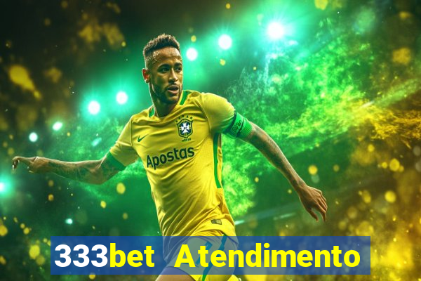 333bet Atendimento ao Cliente