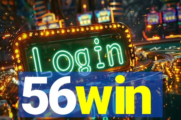 56win