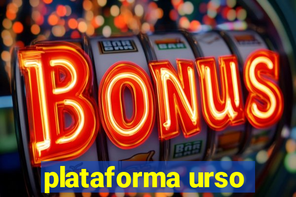 plataforma urso