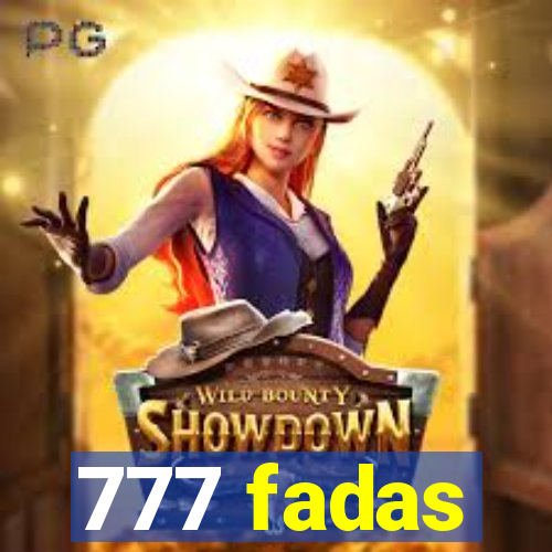 777 fadas