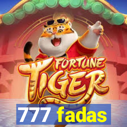 777 fadas