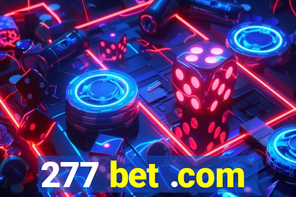 277 bet .com