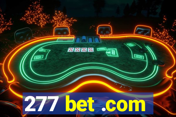 277 bet .com