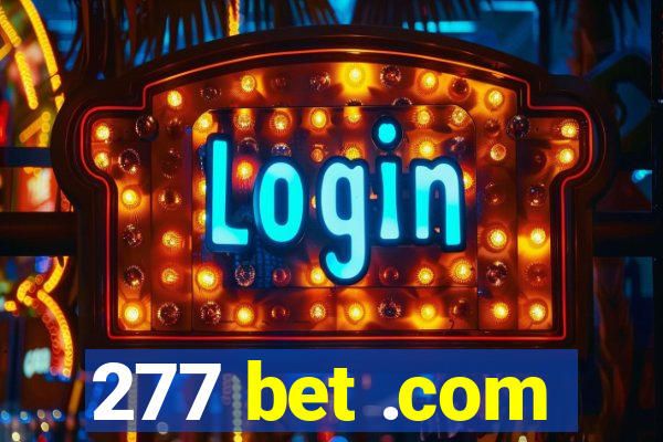 277 bet .com