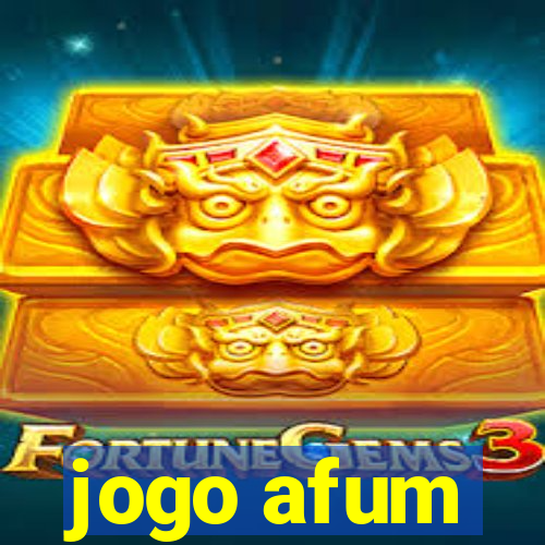 jogo afum