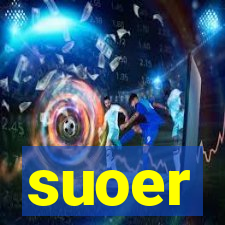 suoer