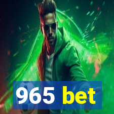 965 bet