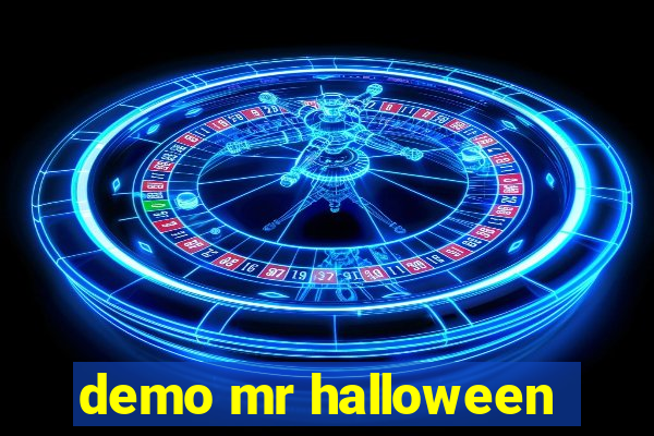 demo mr halloween