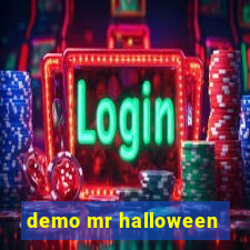 demo mr halloween