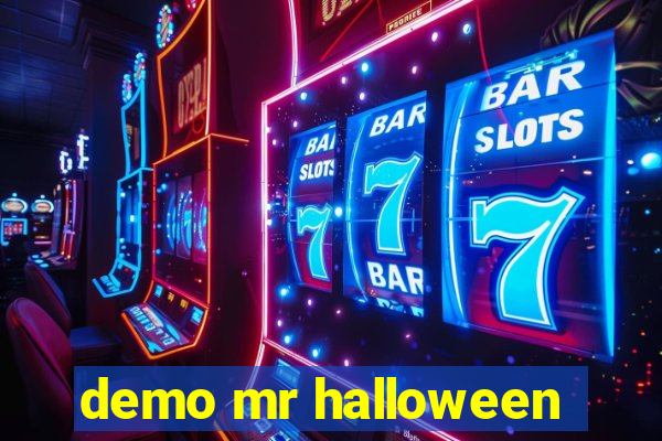 demo mr halloween