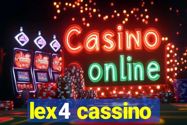 lex4 cassino