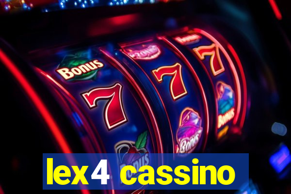 lex4 cassino