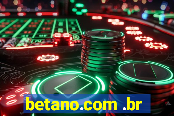 betano.com .br