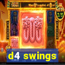 d4 swings