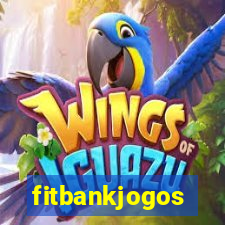 fitbankjogos