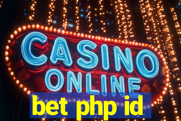 bet php id