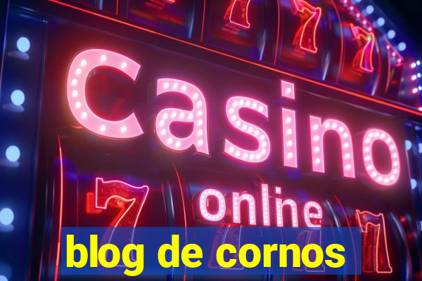 blog de cornos