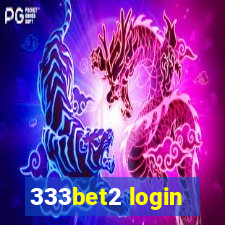 333bet2 login