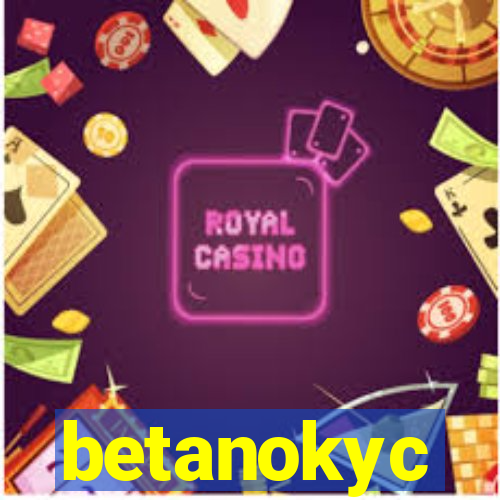 betanokyc