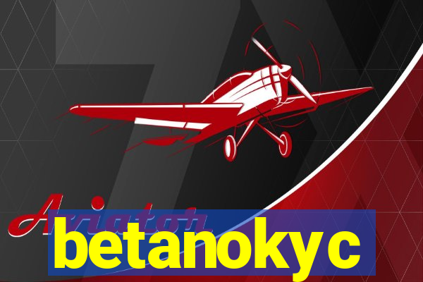 betanokyc