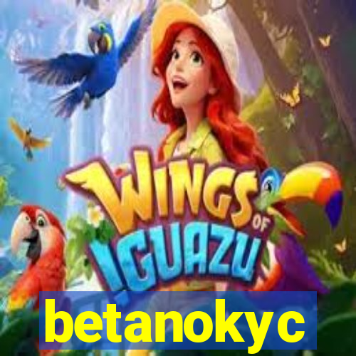 betanokyc