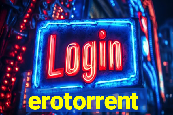 erotorrent