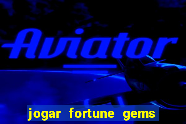 jogar fortune gems 2 demo