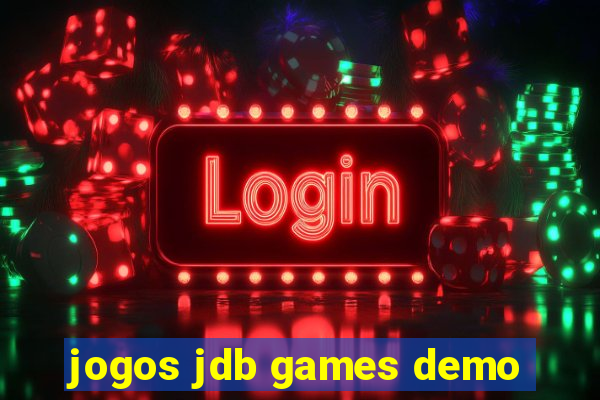 jogos jdb games demo