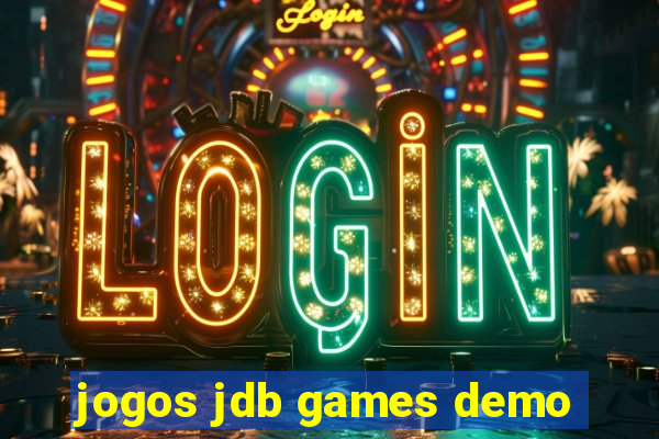 jogos jdb games demo