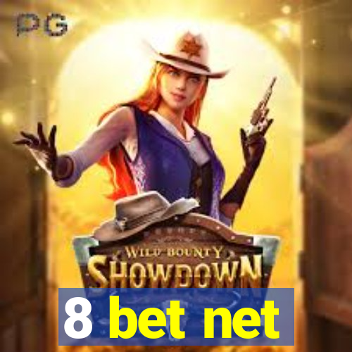 8 bet net