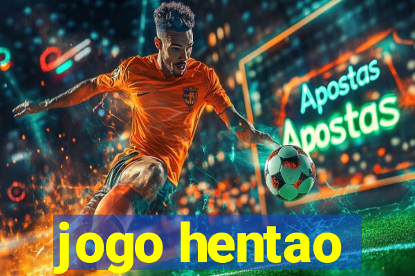 jogo hentao