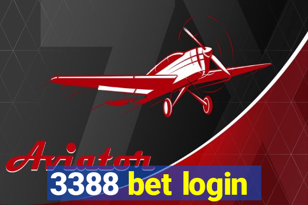 3388 bet login