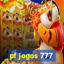 pf jogos 777