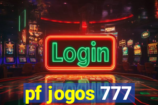 pf jogos 777