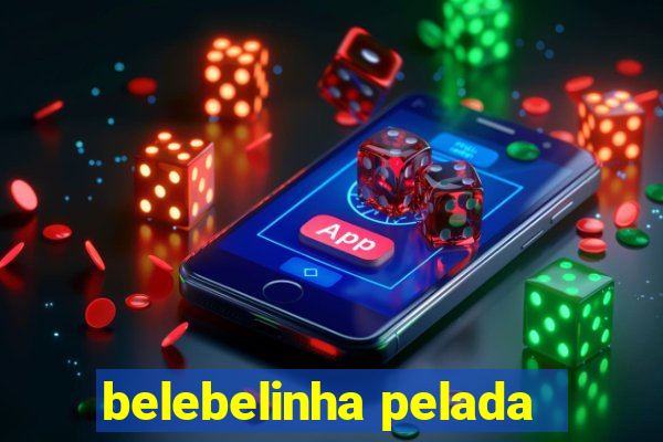 belebelinha pelada