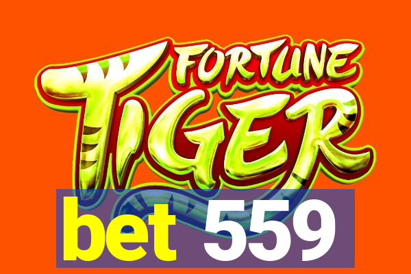 bet 559