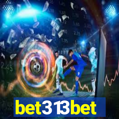 bet313bet