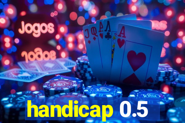 handicap 0.5