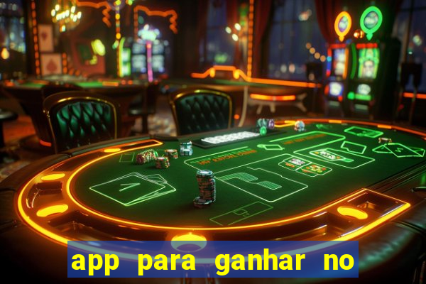 app para ganhar no jogo do tigre