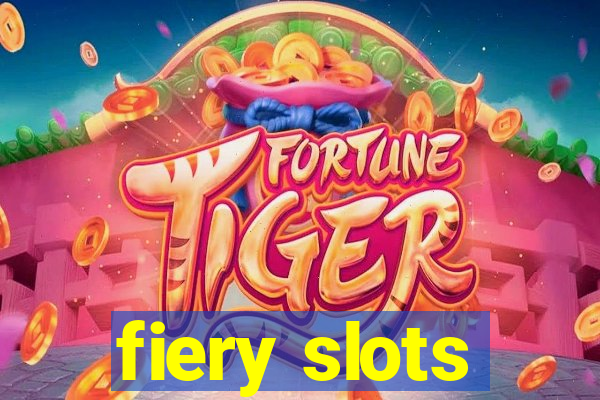 fiery slots