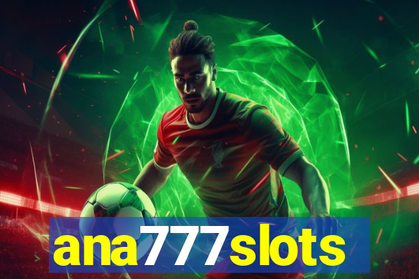 ana777slots