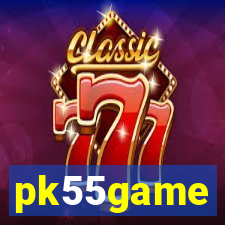 pk55game