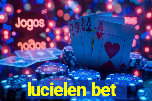 lucielen bet