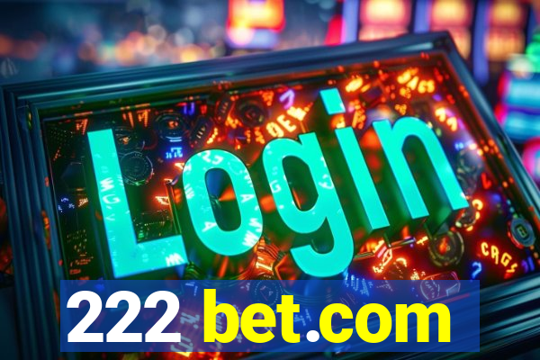 222 bet.com